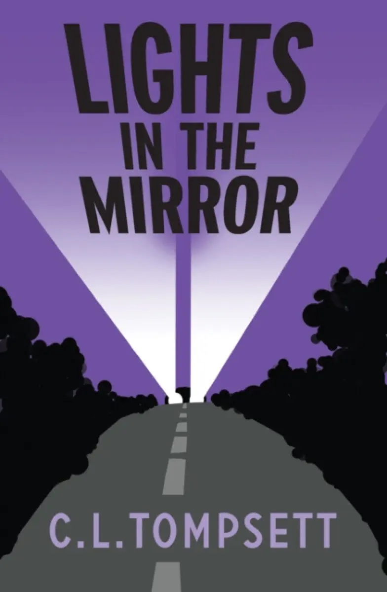 LIGHTS IN MIRROR - C. L. Tompsett