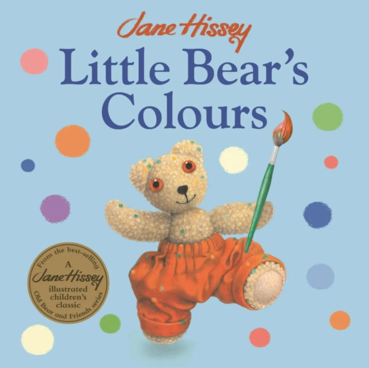 Little Bear's Colours - Jane Hissey, Hissey, Jane