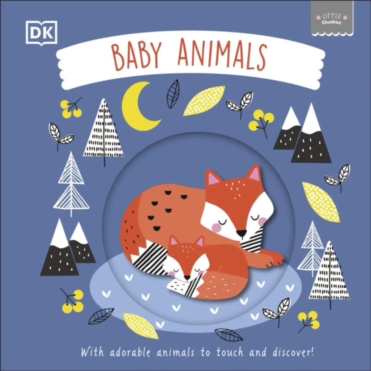 Little Chunkies: Baby Animals - DK