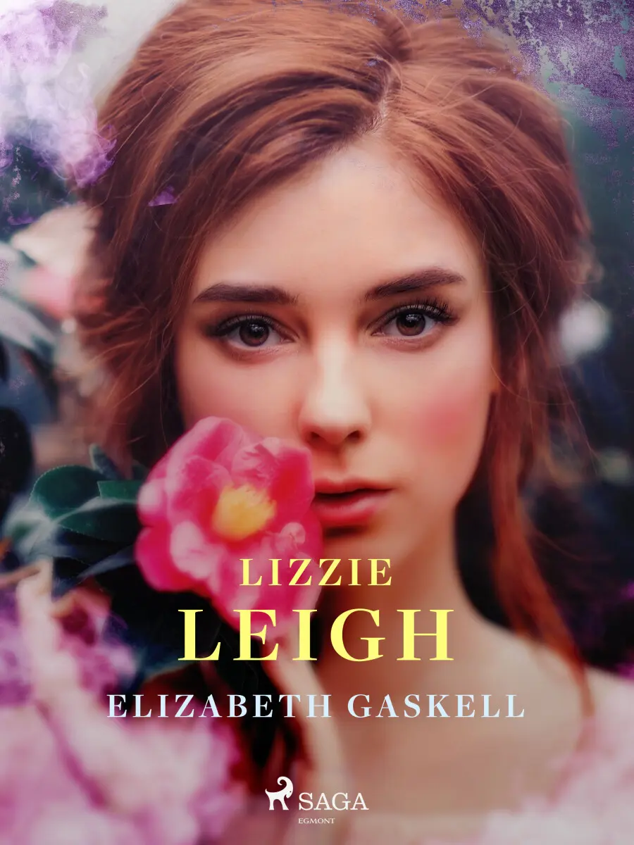 Lizzie Leigh - Elizabeth Gaskellová