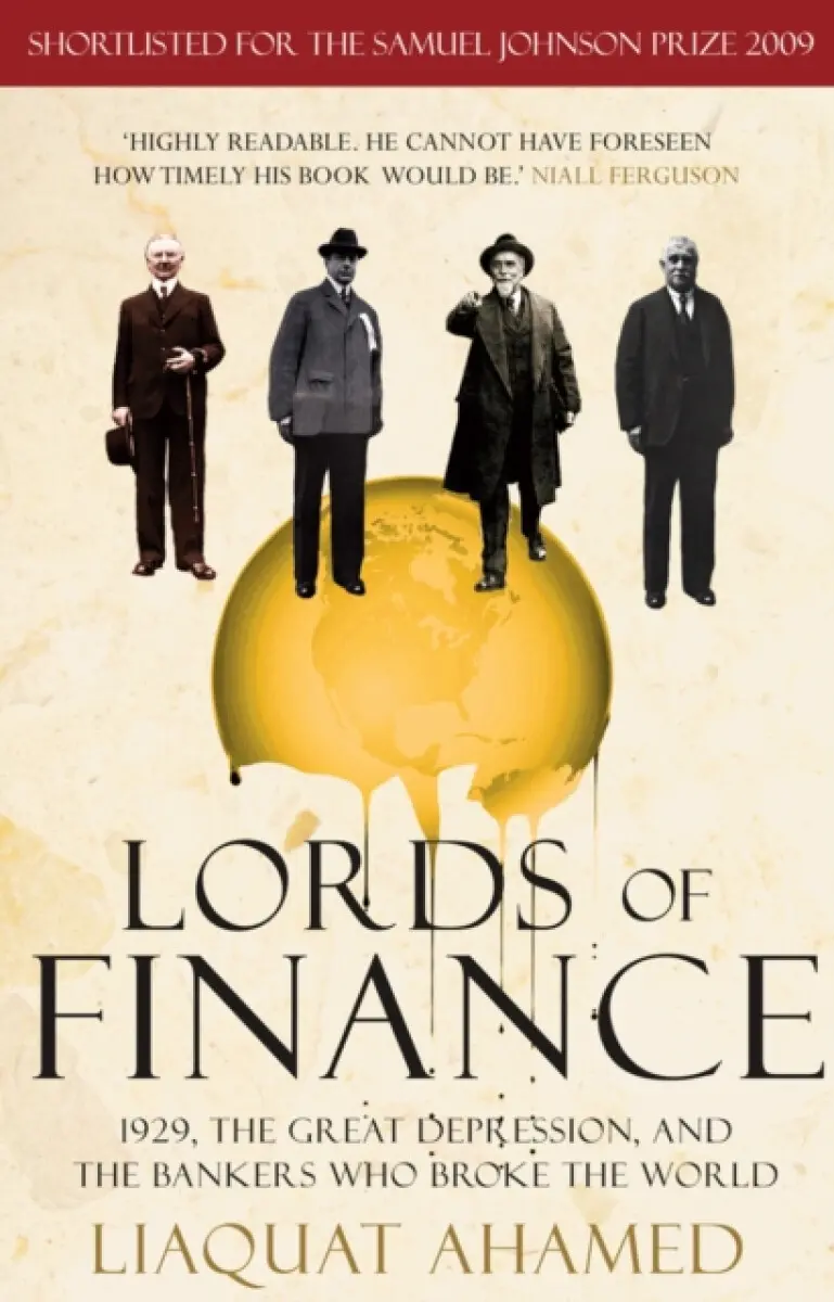 Lords of Finance - Ahamed Liaquat