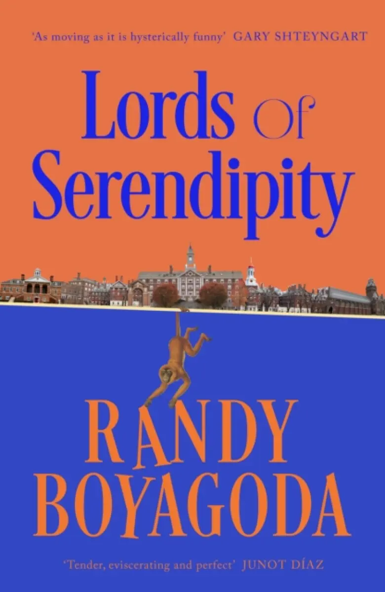 Lords of Serendipity - Randy Boyagoda