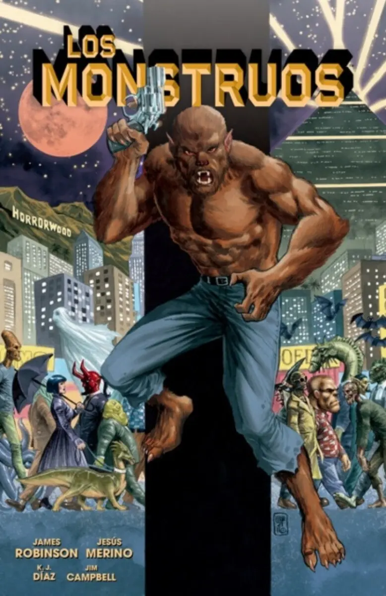 Los Monstruos - Jesus Merino, James Robinson