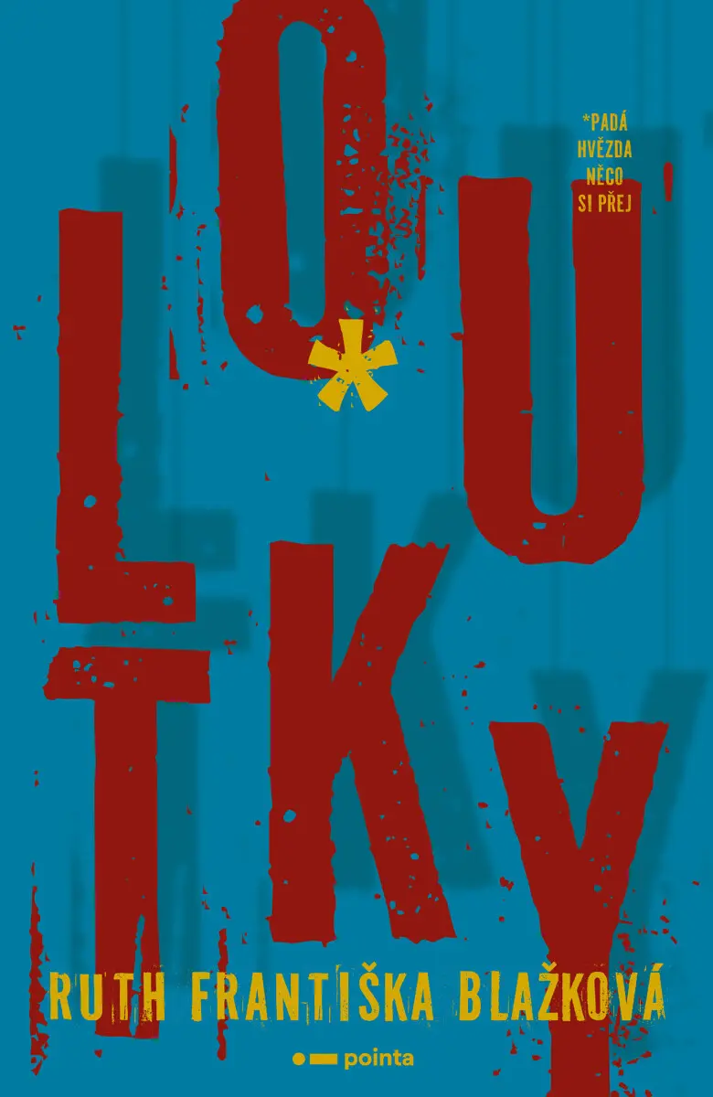 Loutky | Ruth Františka Blažková