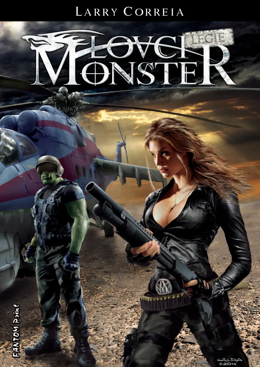 Lovci monster: Legie - Larry Correia