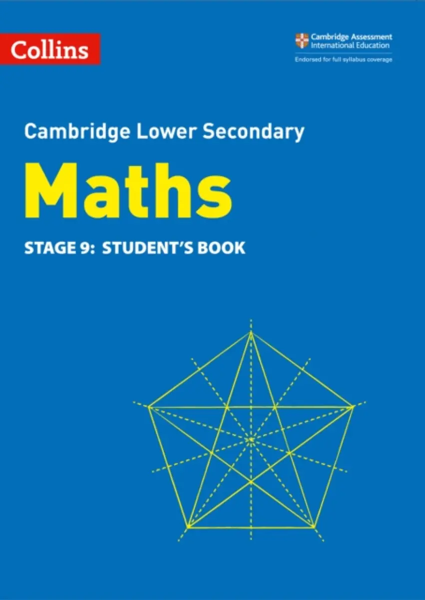 Lower Secondary Maths Student's Book: Stage 9 - Alastair Duncombe, Rob Ellis, Claire Powis, Brian Speed, Belle Cottingham, Amanda George