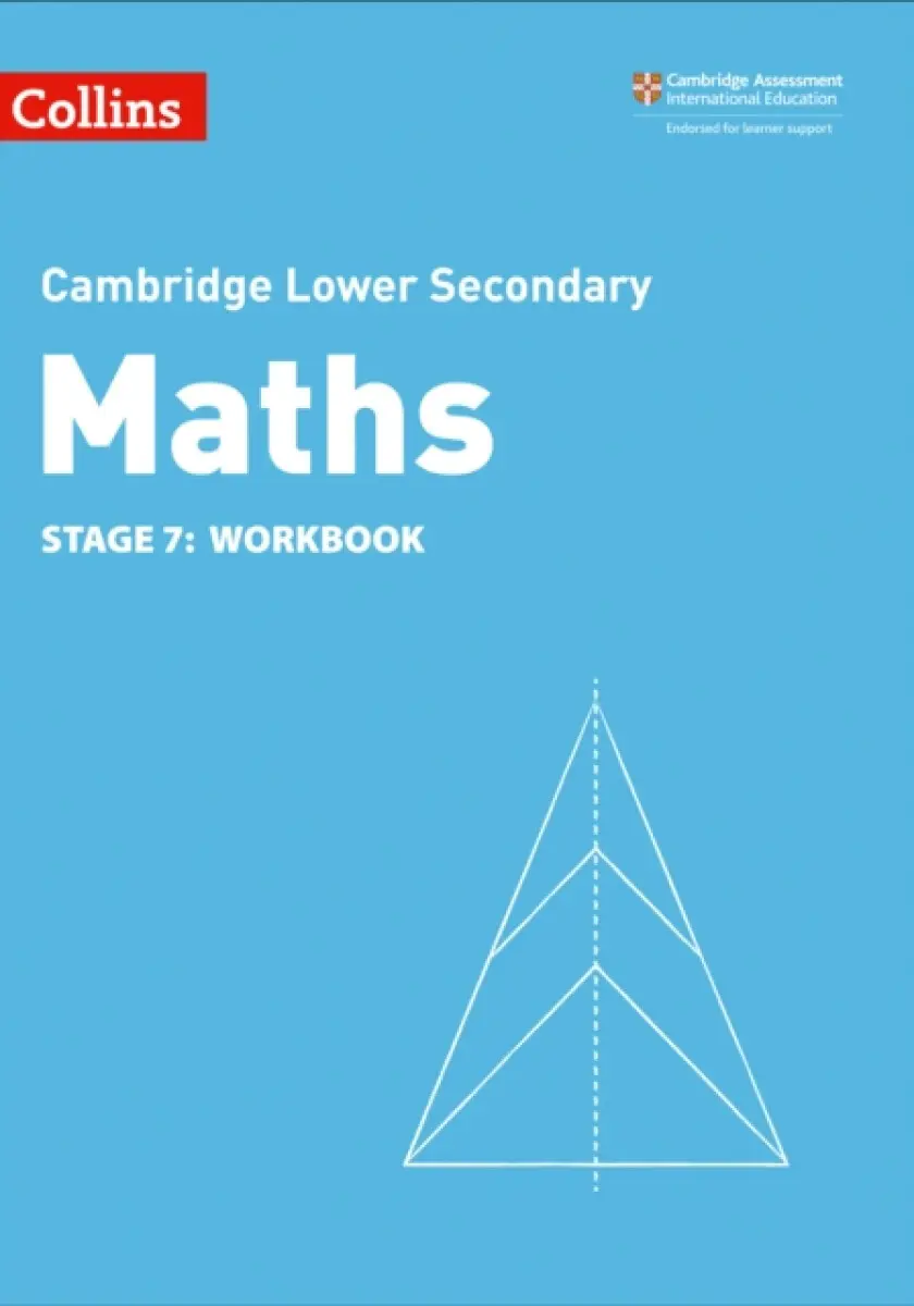 Lower Secondary Maths Workbook: Stage 7 - Alastair Duncombe, Rob Ellis, Claire Powis, Brian Speed, Amanda George