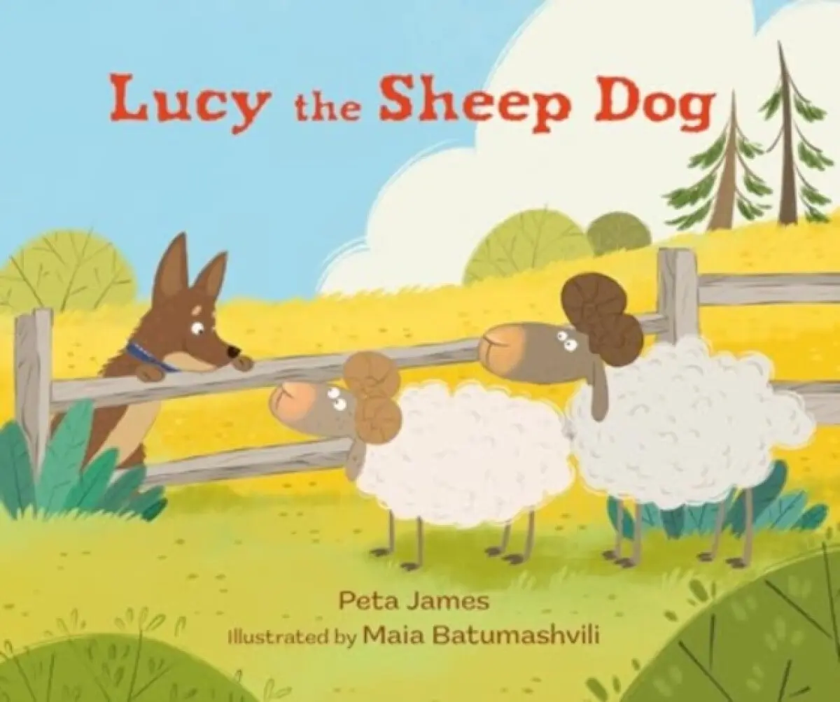 Lucy the Sheep Dog - Peta James
