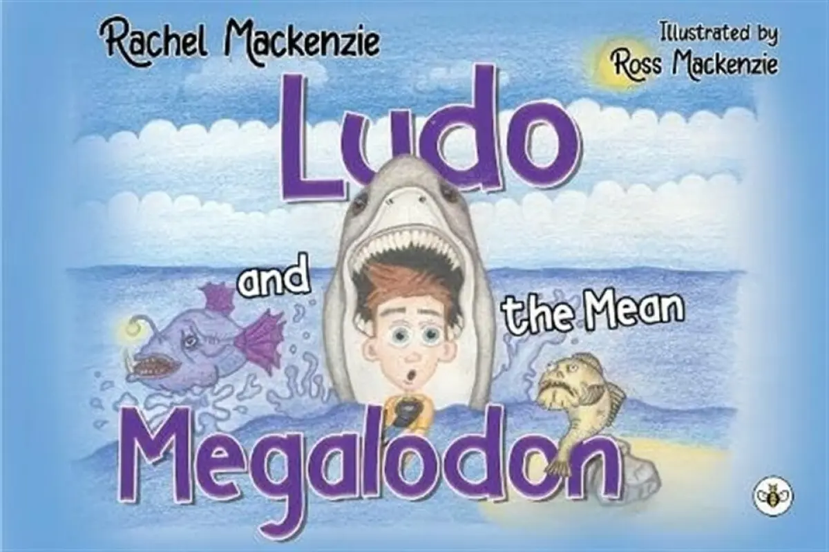 Ludo and the Mean Megalodon - Rachel Mackenzie