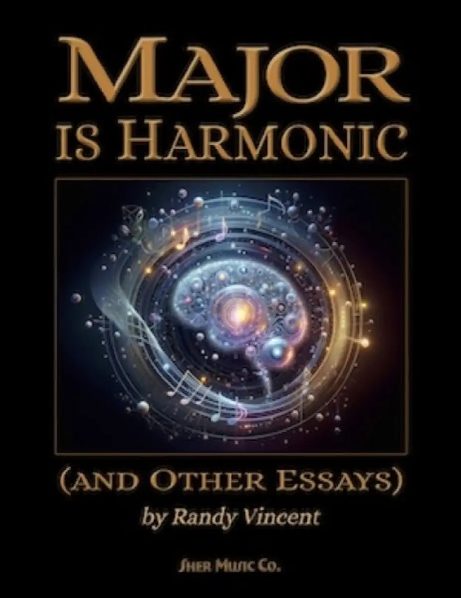 Major is Harmonic - Vincent Randy