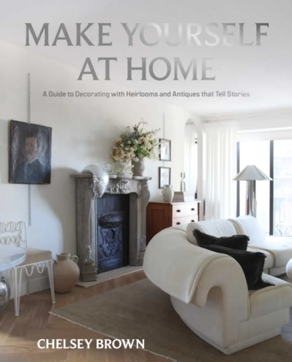 Make Yourself at Home - Chelsey Brown