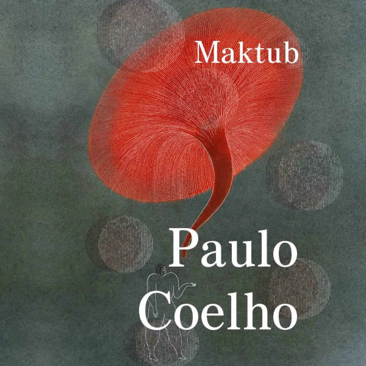 Maktub - Paulo Coelho - audiokniha