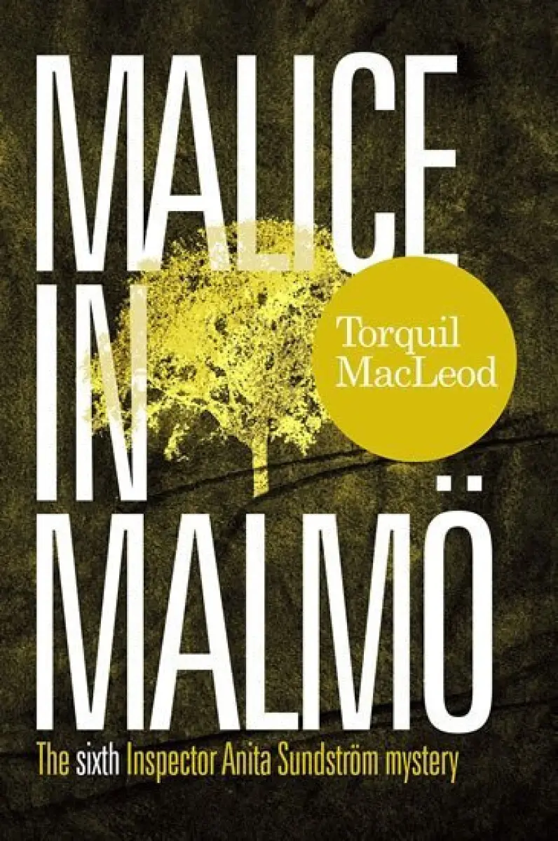 Malice in Malmo - Torquil MacLeod