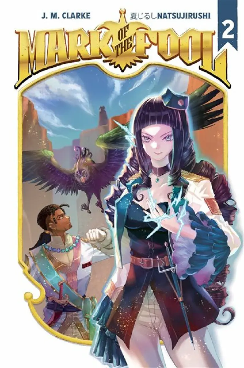 Mark of the Fool (Light Novel) Vol. 2 - J.M. Clarke