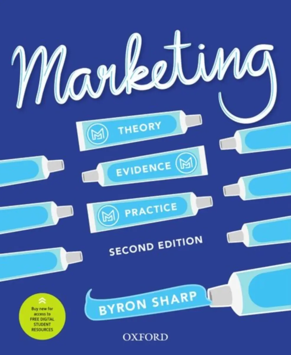 Marketing (Theory, Evidence, Practice) - Byron Sharp