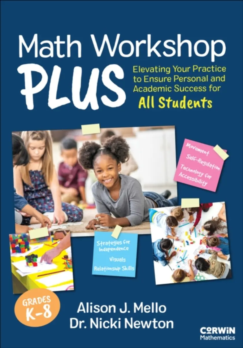 Math Workshop Plus, Grades K-8 - Alison Mello, Nicki Newton