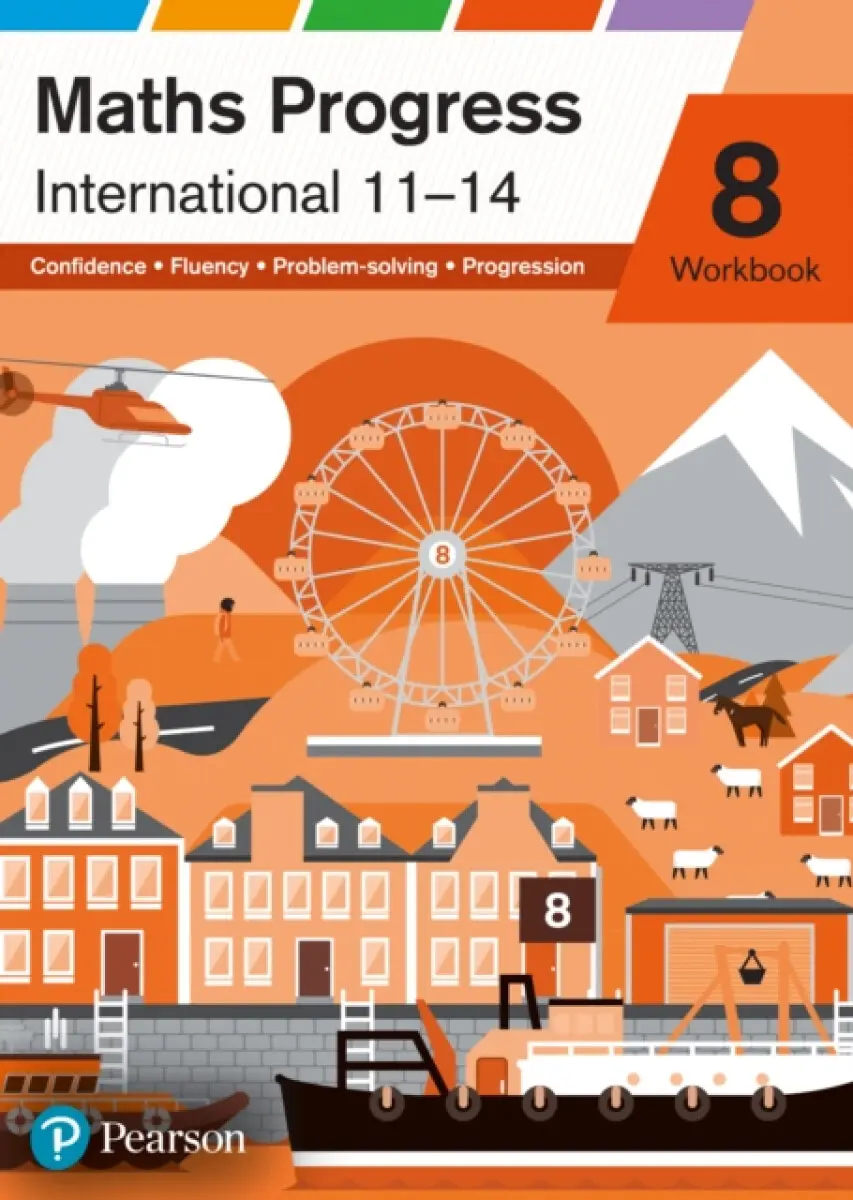 Maths Progress International Year 8 Workbook - Keith Pledger, Sophie Goldie, Amy O'Brien, Keith Gallick, Greg Byrd, Diane Oliver, Catherine Murphy