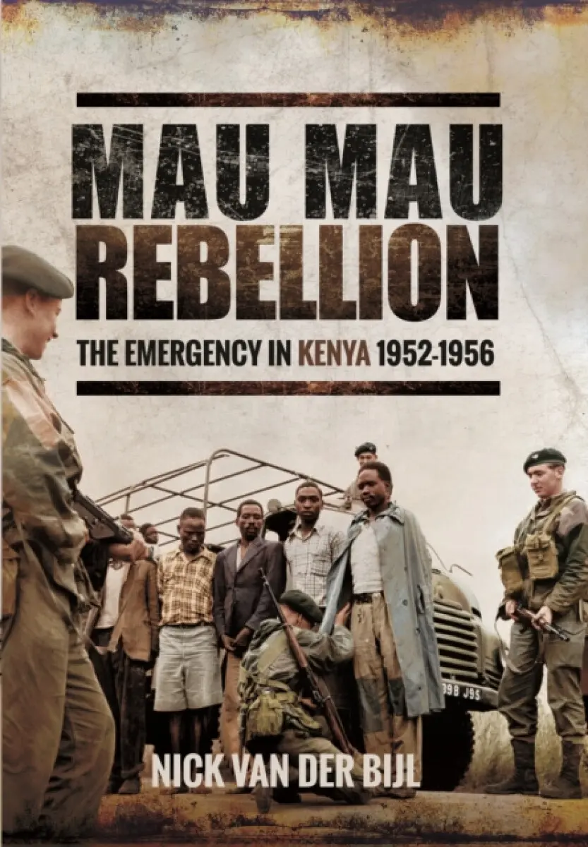 Mau Mau Rebellion - Nick Bijl van der
