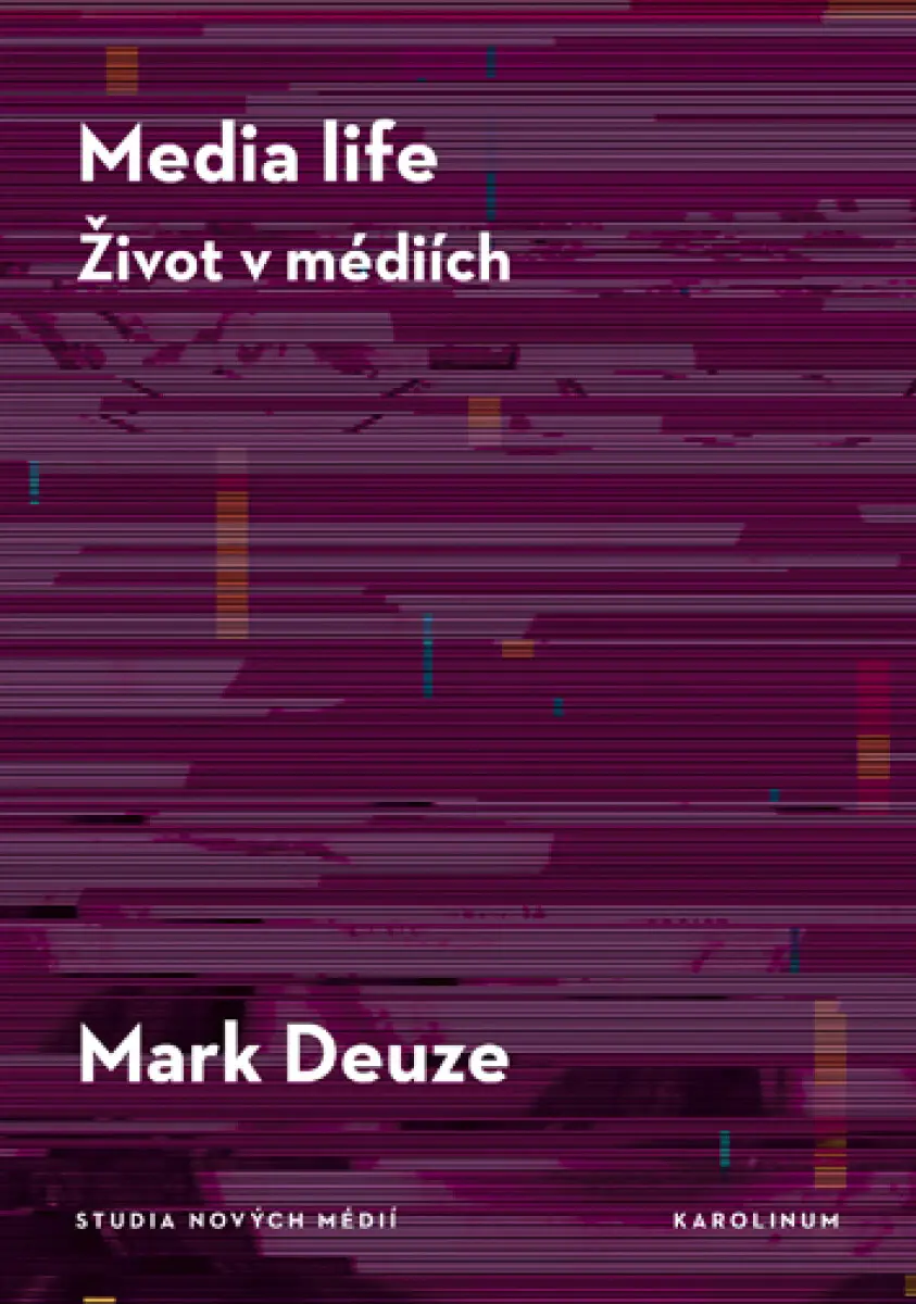 Media life - Mark Deuze