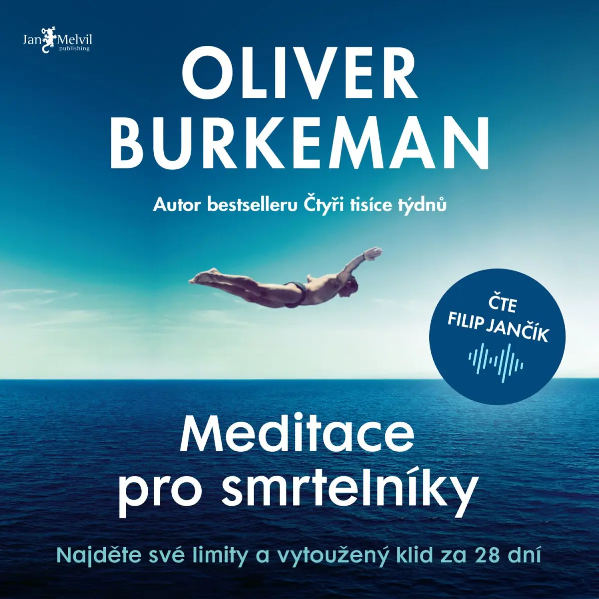 Meditace pro smrtelníky - Oliver Burkeman - audiokniha