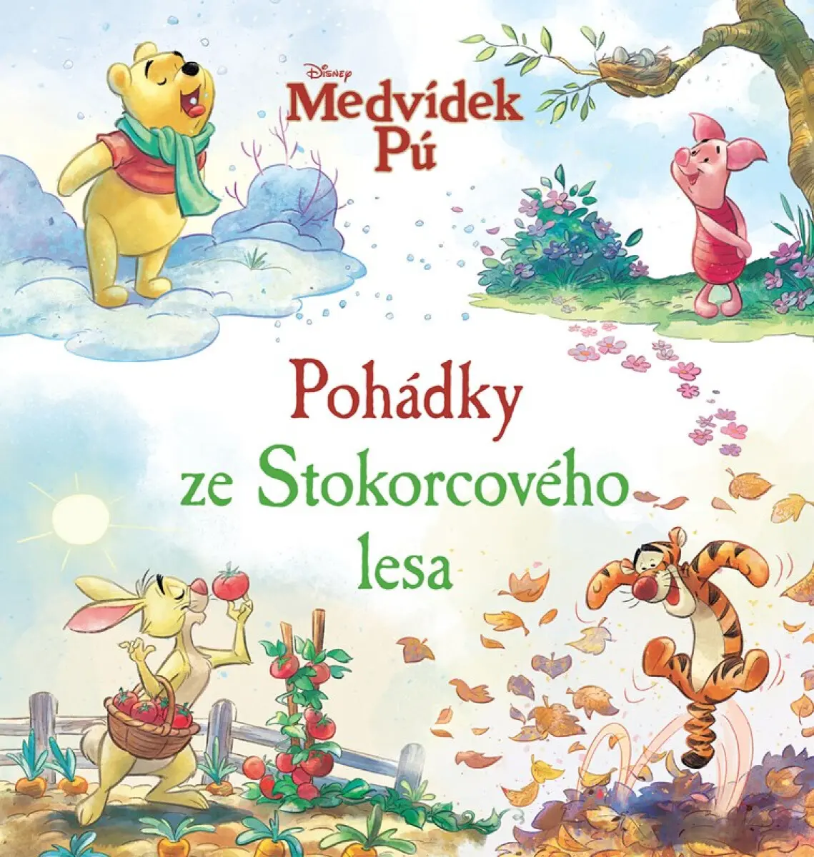 Medvídek Pú - Pohádky ze Stokorcového lesa - kolektiv autorů
