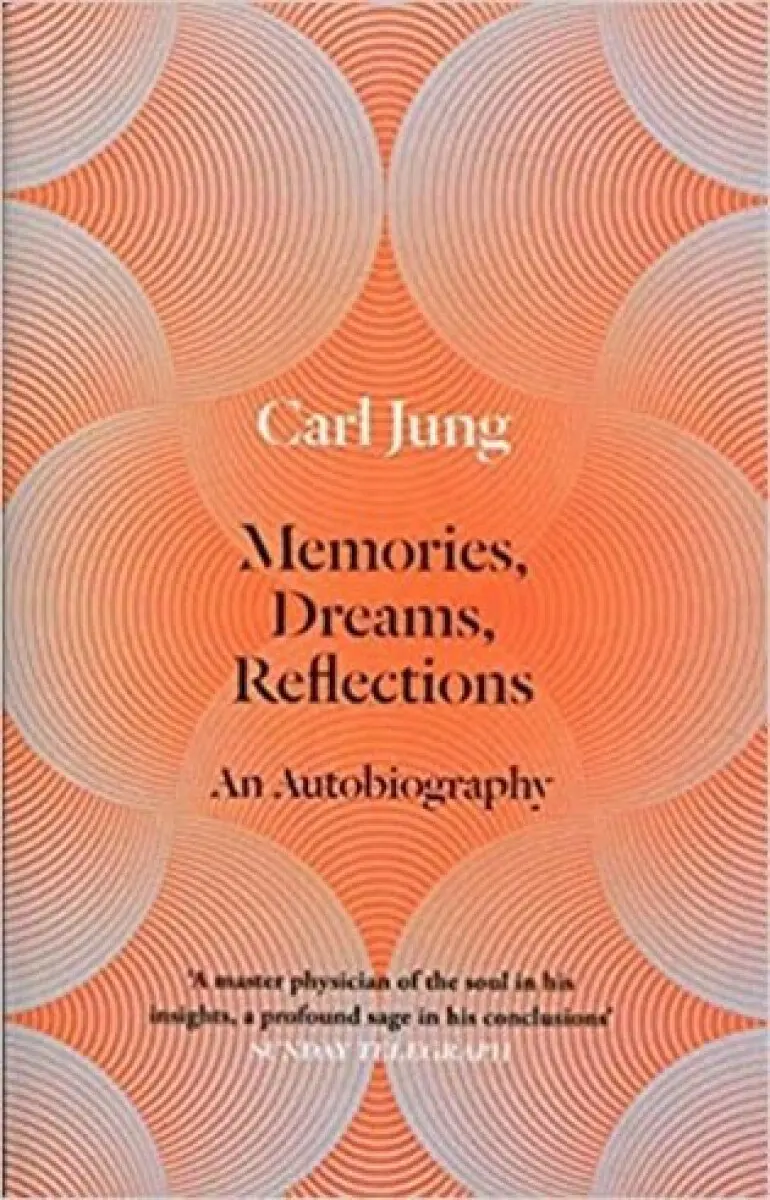 Memories, Dreams, Reflections - Carl Jung