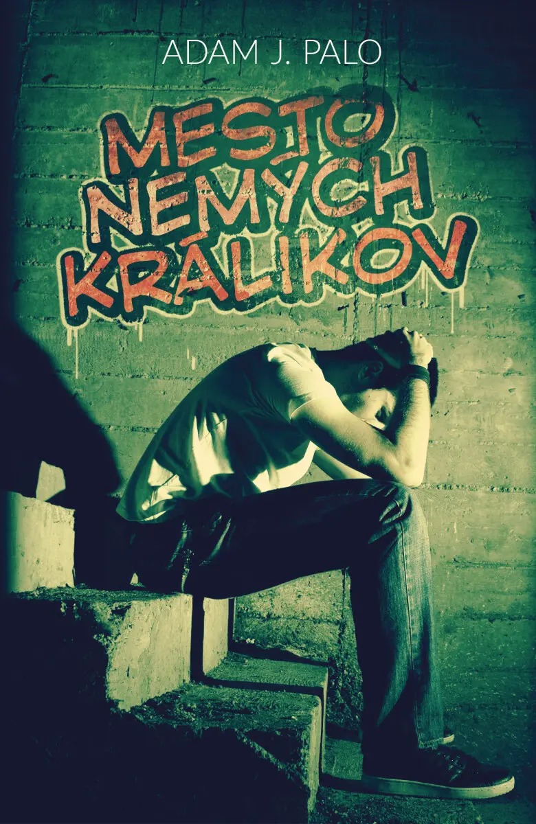 Mesto nemých králikov - Adam J. Palo