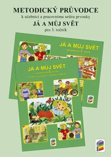 Metodický průvodce učebnicí Já a můj svět 3 - Věra Štiková