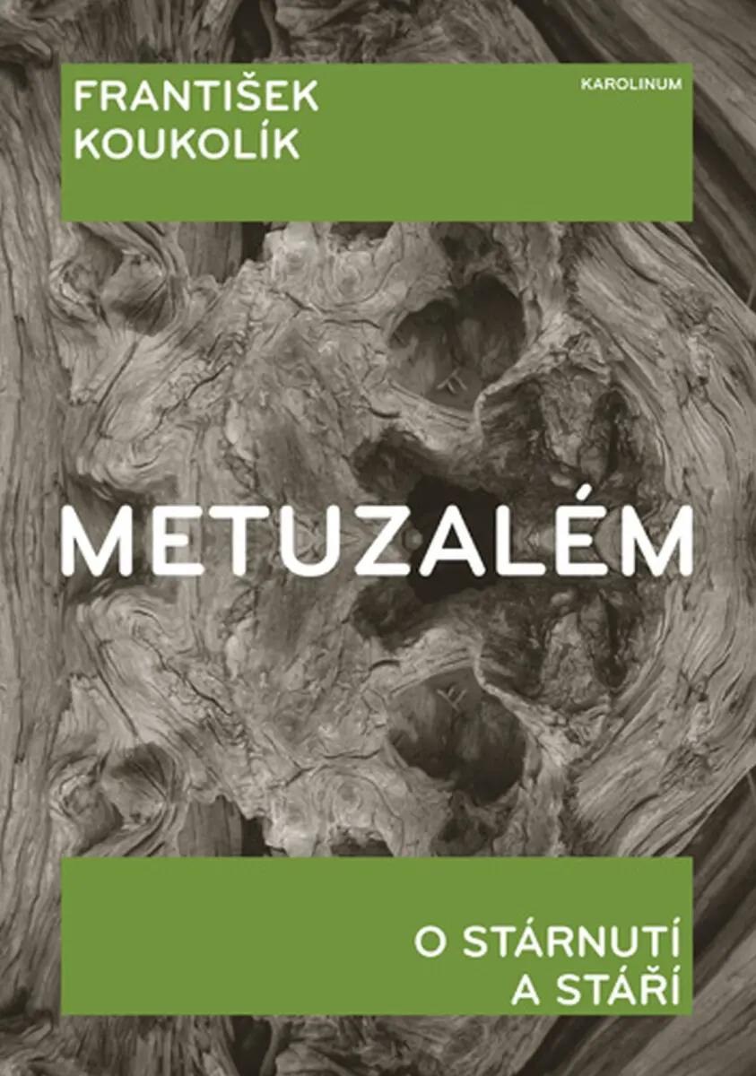 Metuzalém - František Koukolík
