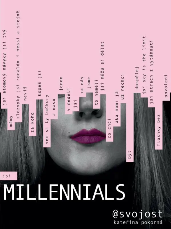 Millennials | POKORNÁ, Kareřina