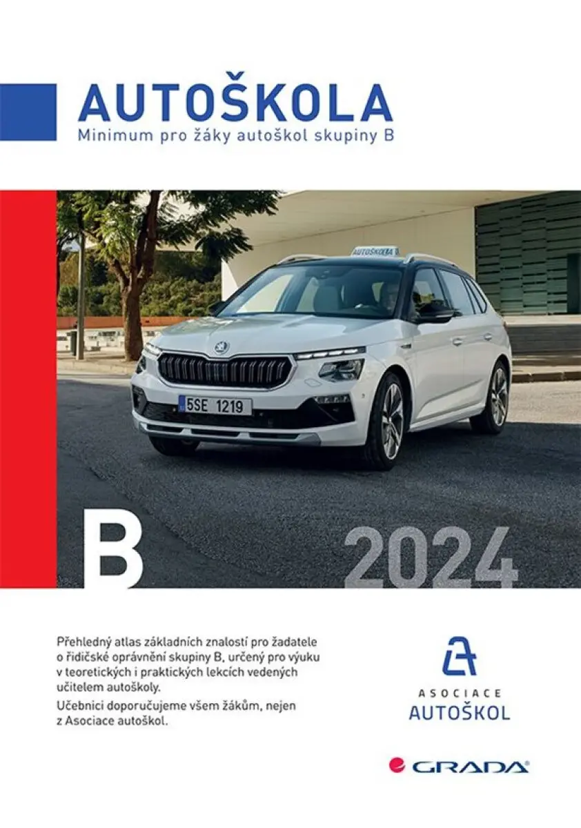 Minimum pro žáky autoškol skupiny B 2024 - Václav Minář, Asociace autoškol ČR