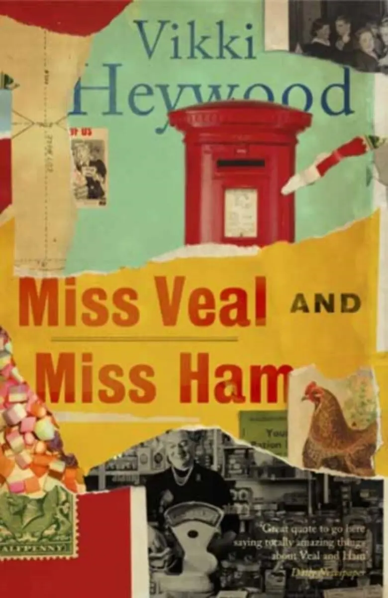 Miss Veal and Miss Ham - Vikki Heywood