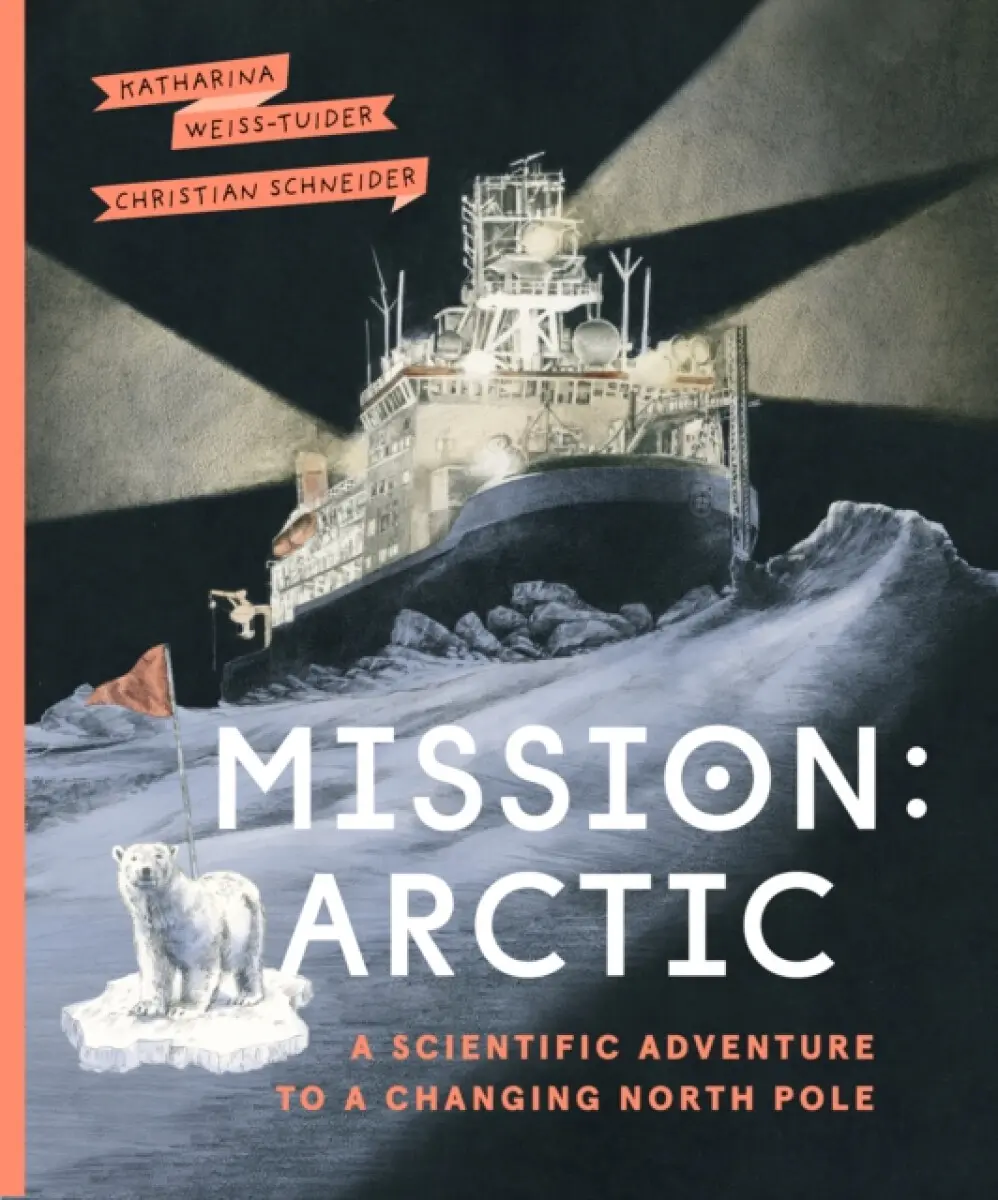 Mission: Arctic - Katharina Weiss-Tuider