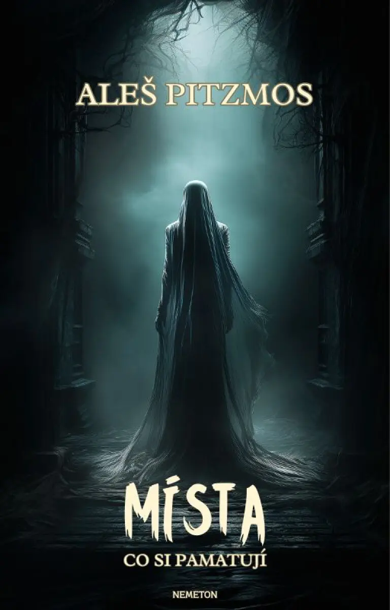 Místa, co si pamatují - Aleš Pitzmos