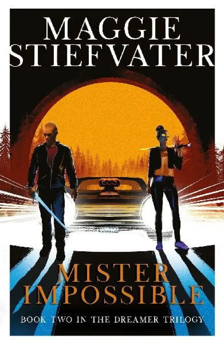 Mister Impossible (Dreamer Trilogy #2) - Maggie Stiefvaterová