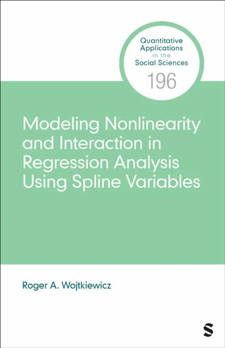 Modeling Nonlinearity and Interaction in Regression Analysis Using Spline Variables - Roger A. Wojtkiewicz