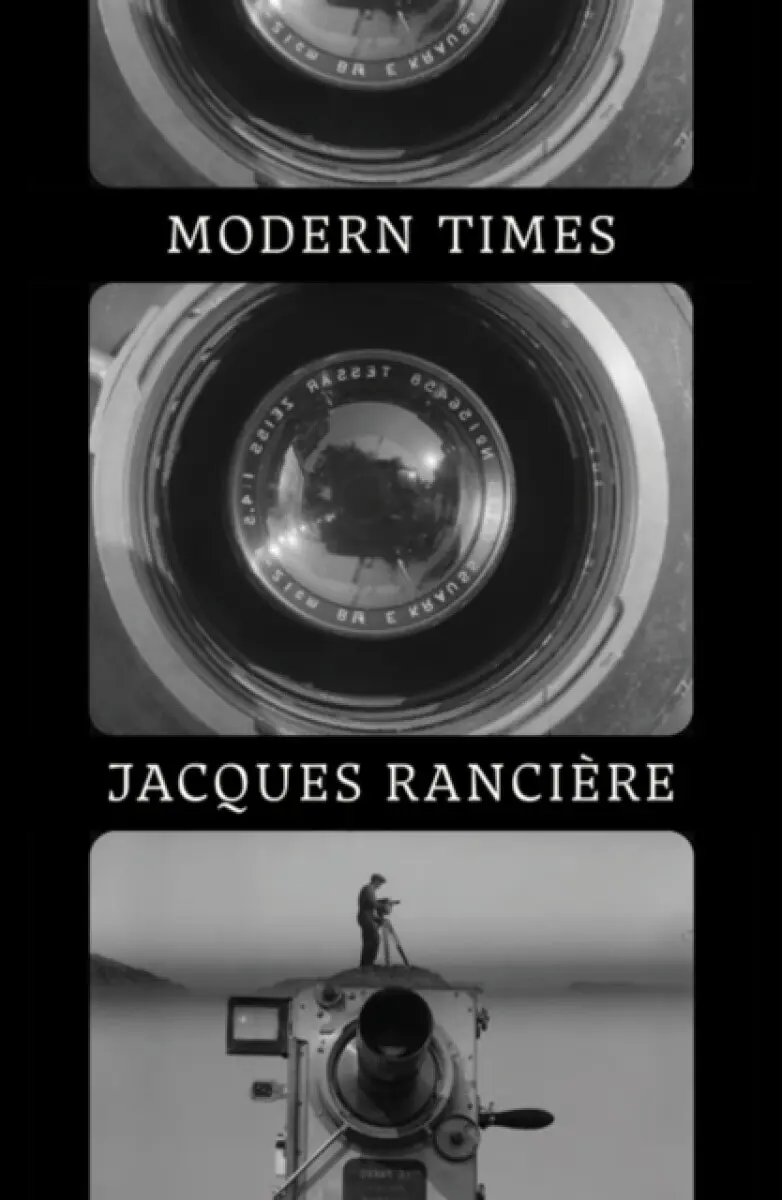 Modern Times - Jacques Ranciére