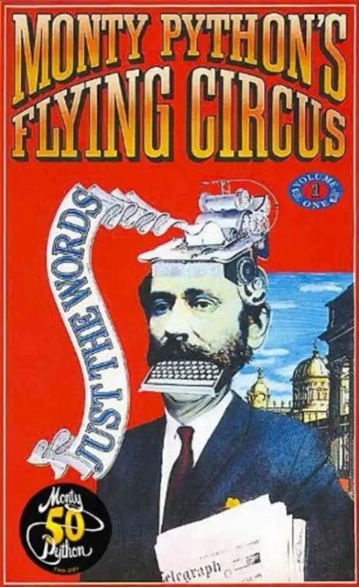 Monty Python's Flying Circus Just the Words Volume One - Monty Python