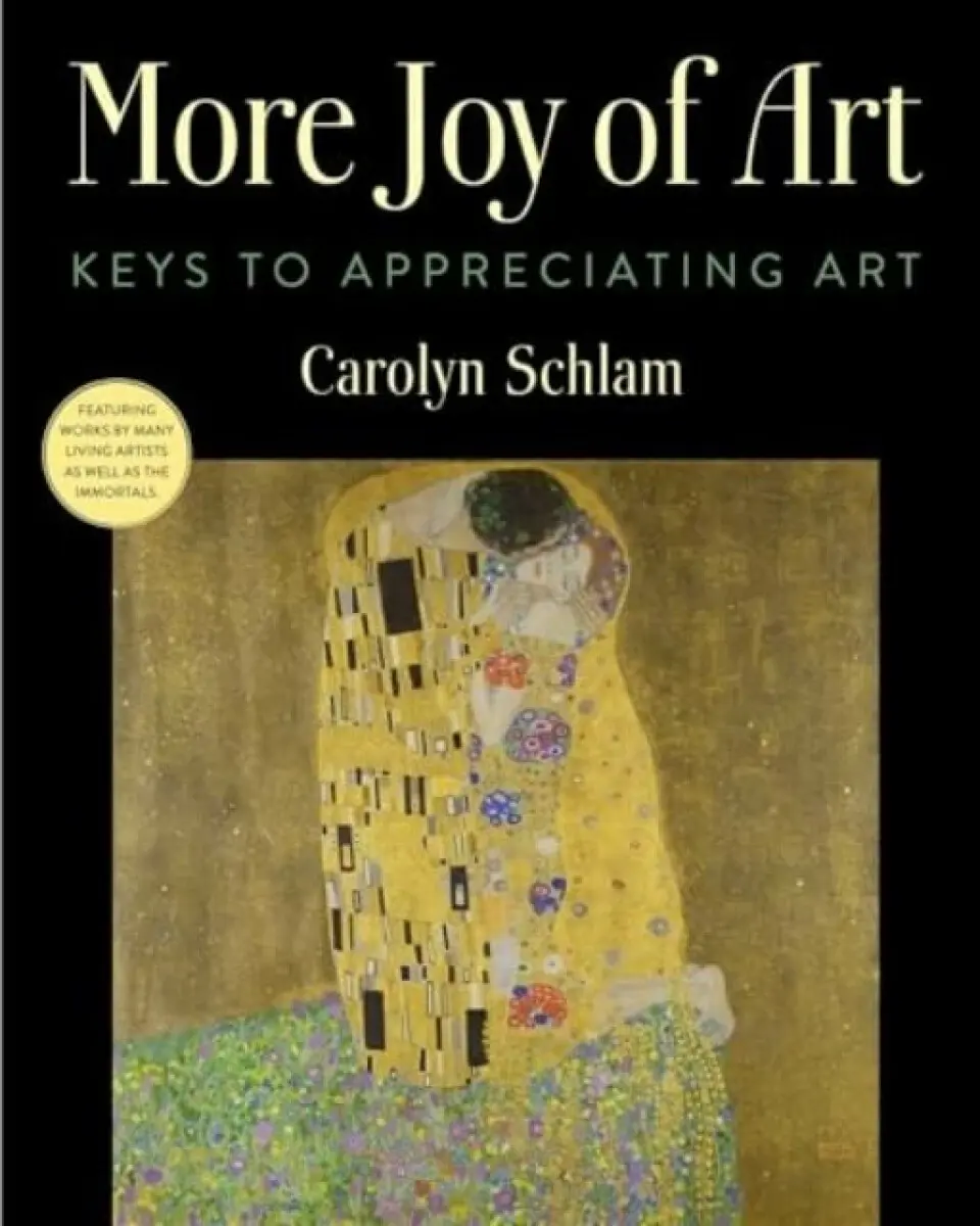 More Joy of Art - Carolyn Schlam