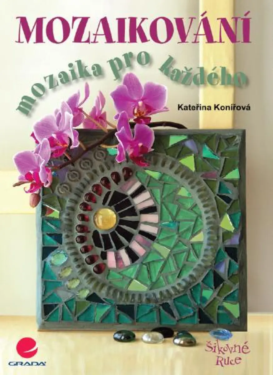 Mozaikování - Kateřina Konířová