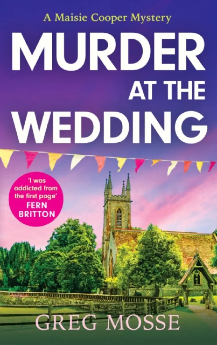 Murder at the Wedding - Greg Mosse