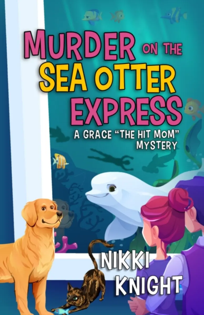Murder on the Sea Otter Express - Nikki Knight