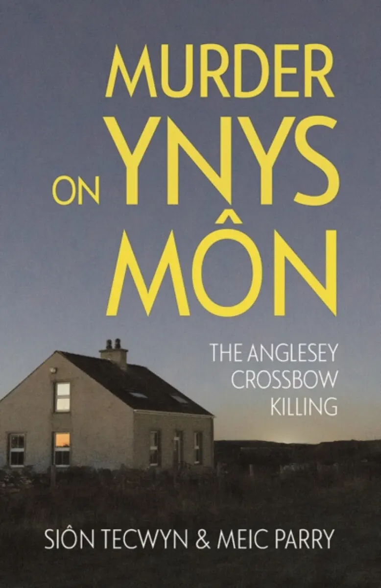 Murder on Ynys Môn - Meic Parry, Sion Tecwyn