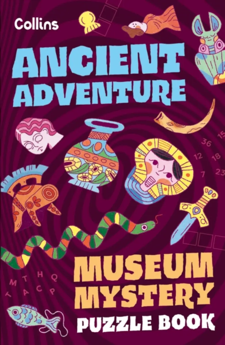 Museum Mystery Puzzle Book – Ancient Adventure - Collins Kids, Tom Bolton