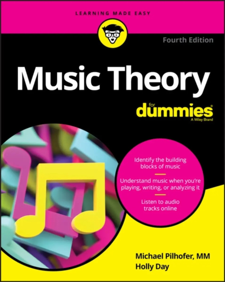 Music Theory For Dummies, 4th Edition - Holly Day, Michael Pilhofer