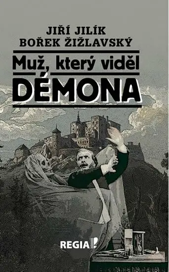 Muž, který viděl démona - Bořek Žižlavský