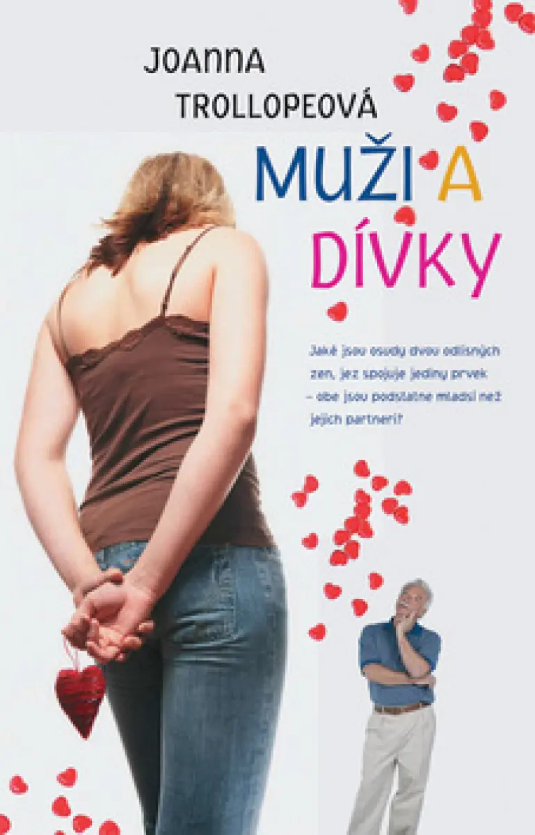 Muži a dívky - Joanna Trollop,Muži a dívky - Joanna Trollop - kniha z kategorie Beletria