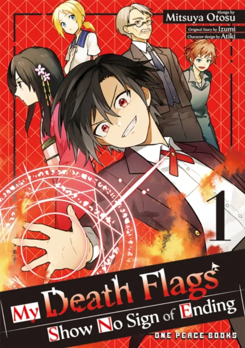 My Death Flags Show No Sign of Ending Volume 1 - Izumi, Mitsuya Otosu