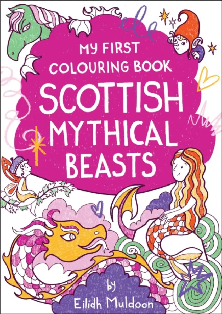 My First Colouring Book - Eilidh Muldoon