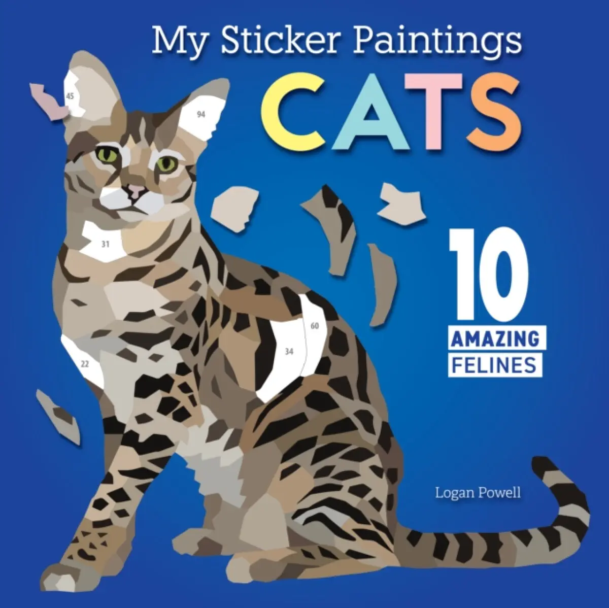 My Sticker Paintings: Cats - Logan Powell